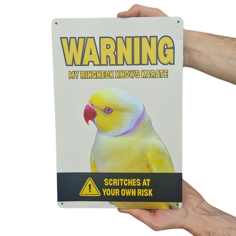 Metal Sign - Warning My Ringneck Knows Karate Yellow